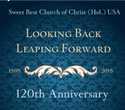 A poster advertising the 120th anniversary of Sweet Rest Church of Christ